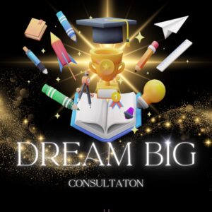 Dream BIG Consultation