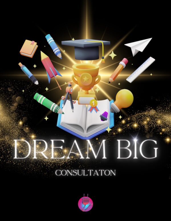 Dream BIG Consultation